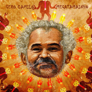 Gero Camilo, Magatamainho