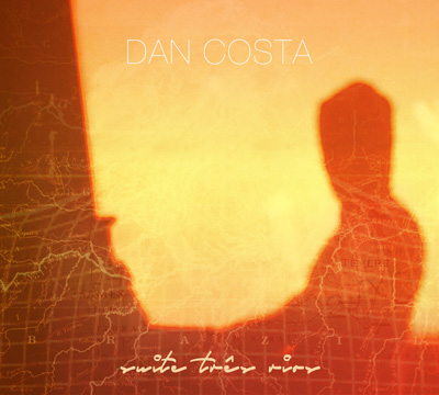 Dan Costa, Suite Três Rios