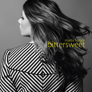 Marta Hugon, Bittersweet