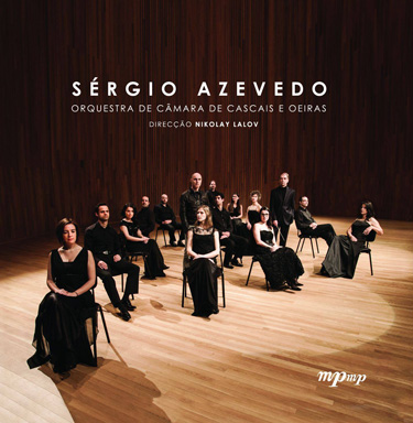 Sérgio Azevedo, CD, Orquestra de Câmara de Cascais e Oeiras