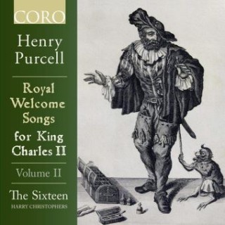 Henry Purcell: Royal Welcome Songs for King Charles II, vol. II